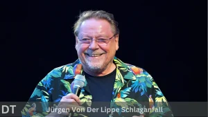 Jürgen von der lippe schlaganfall