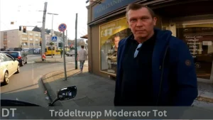 Trödeltrupp moderator tot