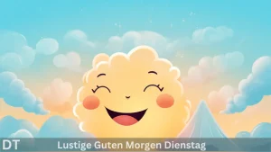 Lustige guten morgen dienstag (2)