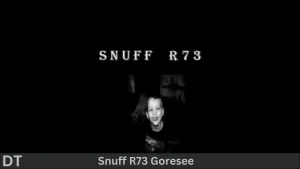 Snuff r73 goresee (1)